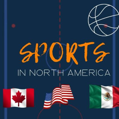 The most popular sports in North America 2023